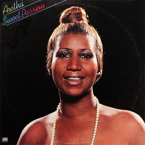 Sweet Passion by Aretha Franklin - imusic.am