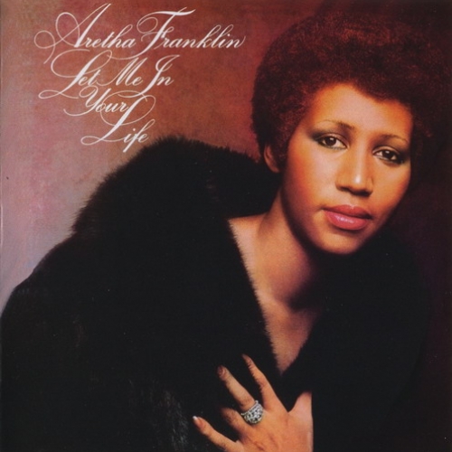 Let Me In Your Life by Aretha Franklin - imusic.am
