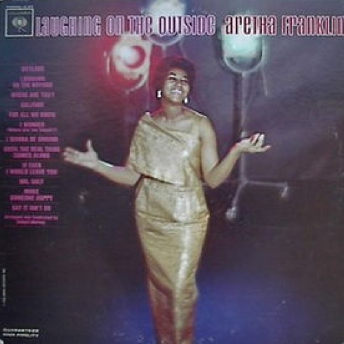 Laughing On The Outside by Aretha Franklin - imusic.am