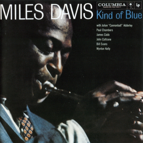 Kind Of Blue by Miles Davis - imusic.am