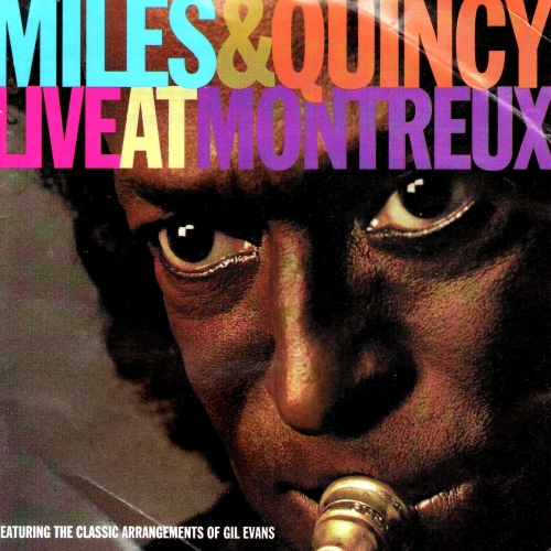 Live At Montreux (with Quincy Jones) by Miles Davis - imusic.am