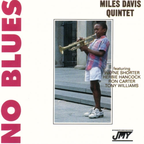 No Blues by Miles Davis - imusic.am