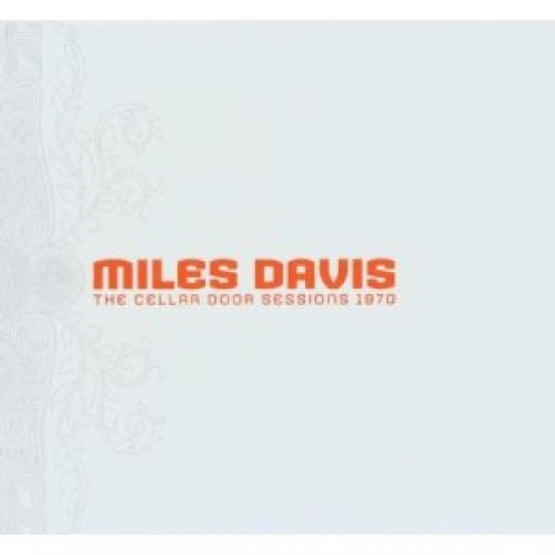 The Cellar Door Sessions Cd 5 by Miles Davis - imusic.am