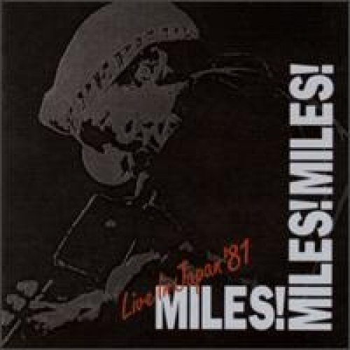 Miles! Miles! Miles! (live In Japan) by Miles Davis - imusic.am