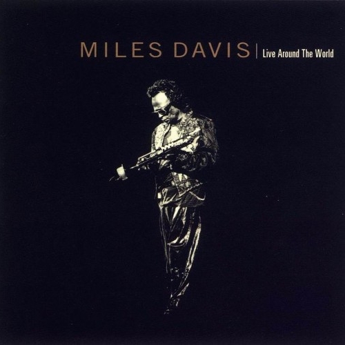 Live Around The World by Miles Davis - imusic.am