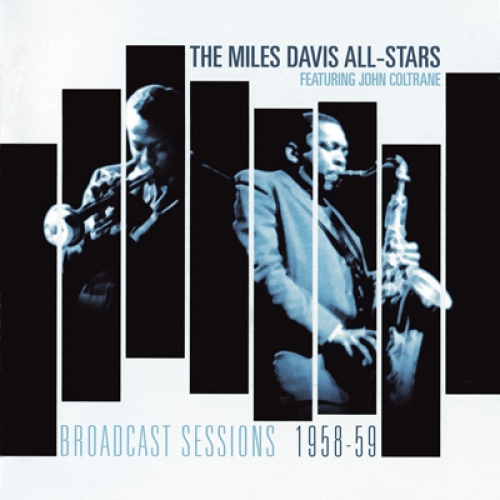 Broadcast Sessions by Miles Davis - imusic.am
