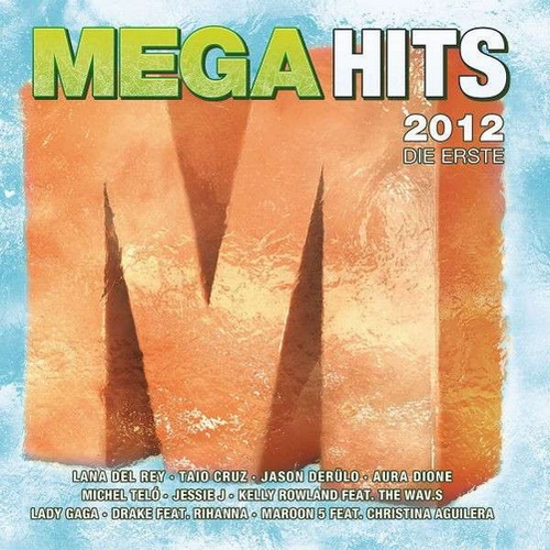 Megahits 2012 Die Erste (Cd2) by Various Artists - imusic.am