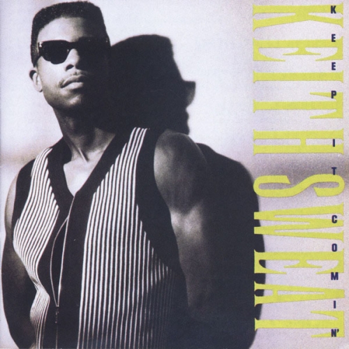 Keep It Comin by Keith Sweat - imusic.am
