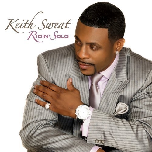 Ridin' Solo by Keith Sweat - imusic.am