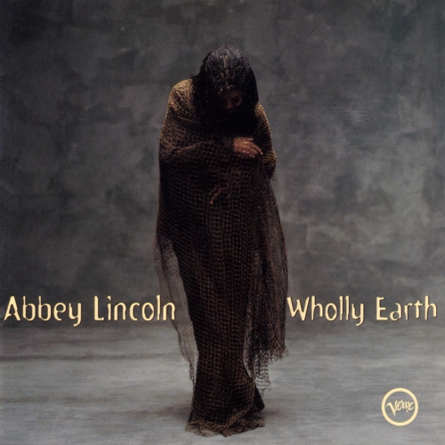Wholly Earth by Abbey Lincoln - imusic.am