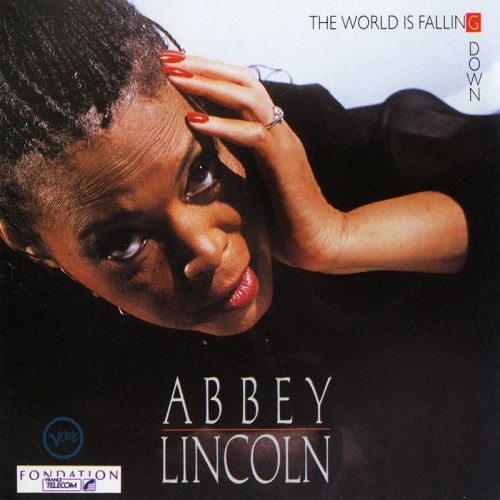 The World Is Falling Down by Abbey Lincoln - imusic.am