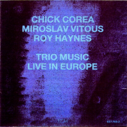 Trio Music, Live In Europe by Chick Corea - imusic.am