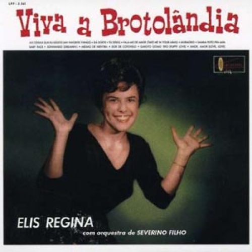 Viva A Brotolandia by Elis Regina - imusic.am