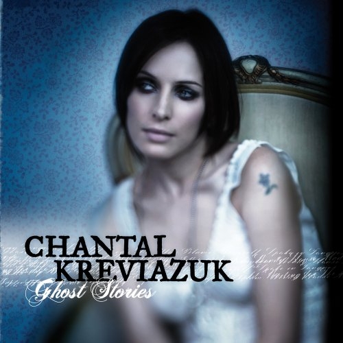 Ghost Stories by Chantal Kreviazuk - imusic.am