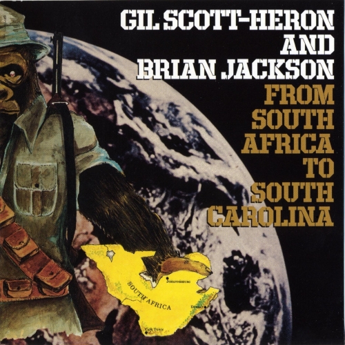 From South Africa To South Carolina by Gil Scott-Heron, Brian Jackson - imusic.am