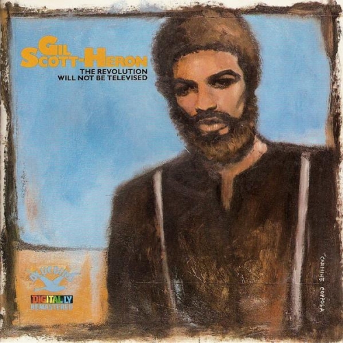 The Revolution Will Not Be Televised by Gil Scott-Heron - imusic.am