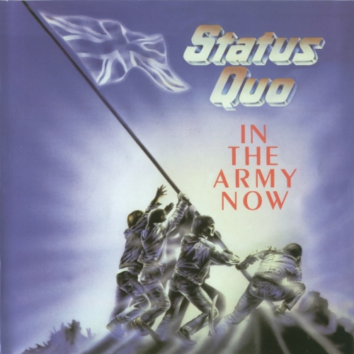 In The Army Now by Status Quo - imusic.am