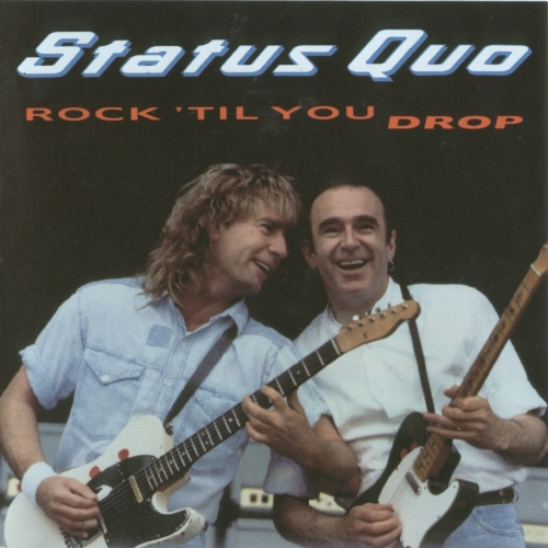Rock 'til You Drop by Status Quo - imusic.am