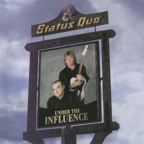 Under The Influence by Status Quo - imusic.am