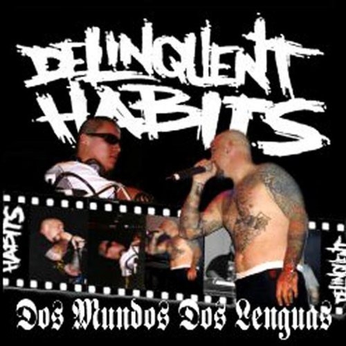 Dos Mundos Dos Lenguas Bootleg by Delinquent Habits - imusic.am