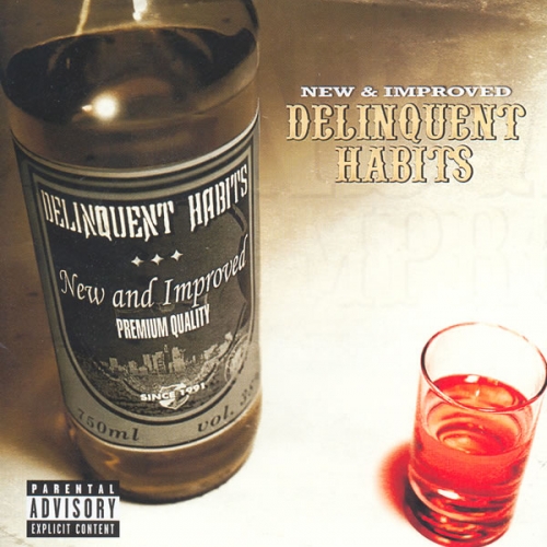 New And Improved by Delinquent Habits - imusic.am