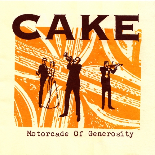 Motorcade Of Generosity by Cake - imusic.am