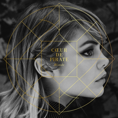 Blonde by Coeur De Pirate - imusic.am
