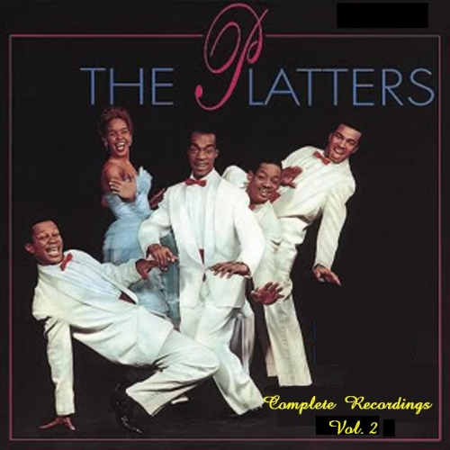 Complete Recordings - Vol. 2 by The Platters - imusic.am