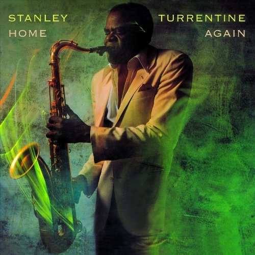 Home Again by Stanley Turrentine - imusic.am