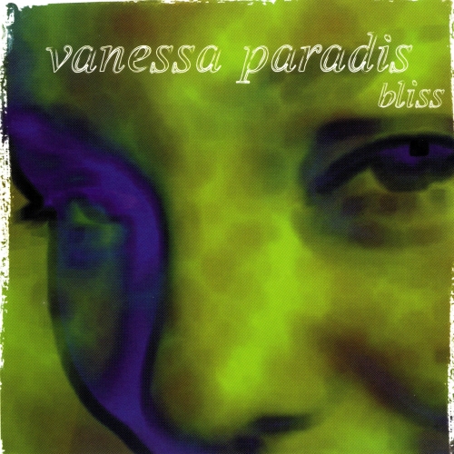 Bliss by Vanessa Paradis - imusic.am