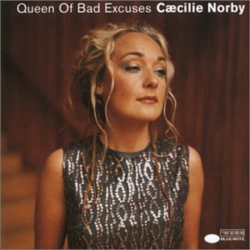 Queen Of Bad Excuses by Caecilie Norby - imusic.am