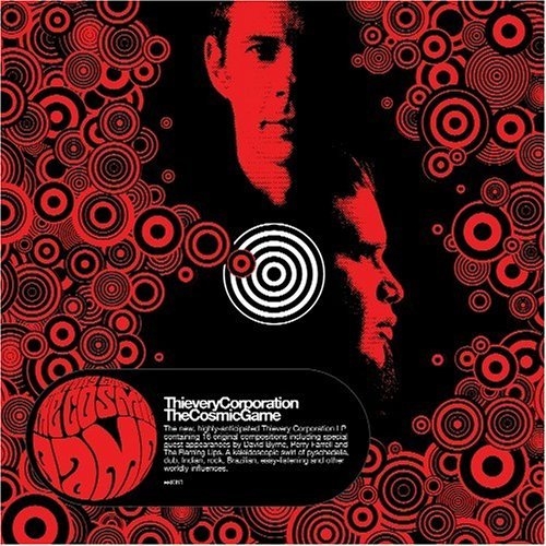 The Cosmic Game by Thievery Corporation - imusic.am