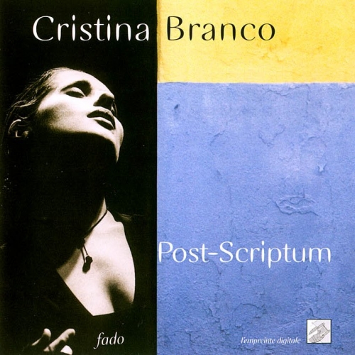 Post-scriptum by Cristina Branco - imusic.am