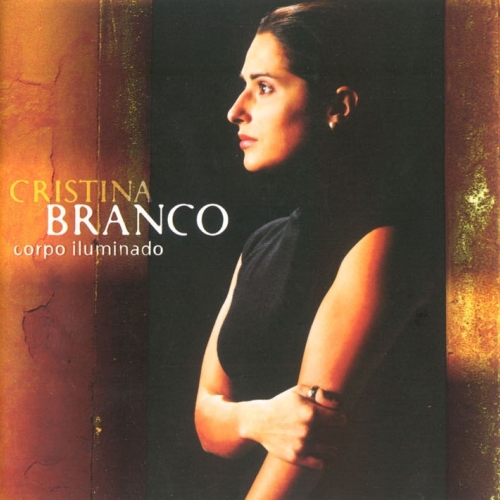 Corpo Iluminado by Cristina Branco - imusic.am