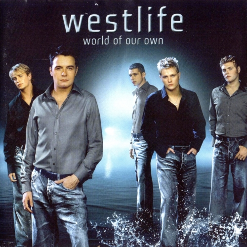 World Of Our Own by Westlife - imusic.am