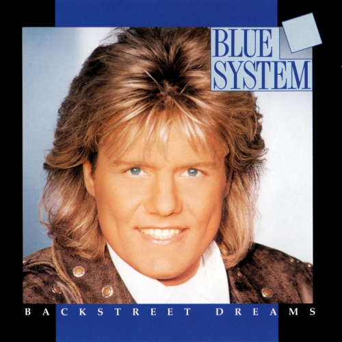 Backstreet Dreams by Blue System - imusic.am
