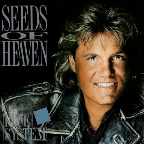 Seeds Of Heaven by Blue System - imusic.am