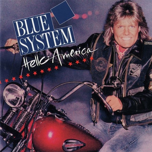 Hello America by Blue System - imusic.am