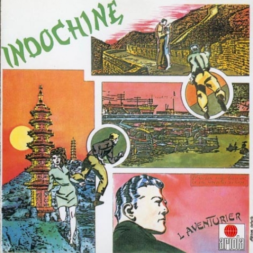 L'aventurier by Indochine - imusic.am