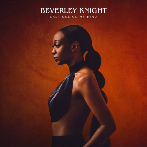 Last One On My Mind by Beverley Knight - imusic.am