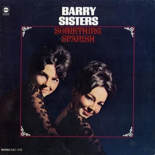 Something Spanish by The Barry Sisters - imusic.am