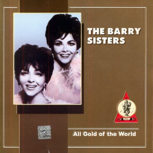 All Gold Of The World by The Barry Sisters - imusic.am