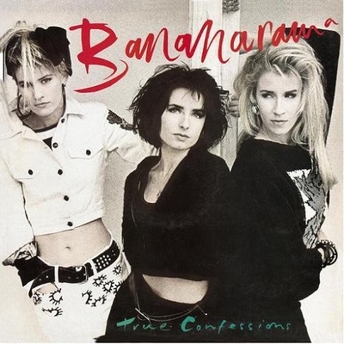 True Confessions by Bananarama - imusic.am