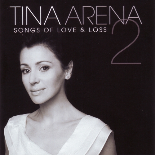 Songs Of Love & Loss 2 by Tina Arena - imusic.am