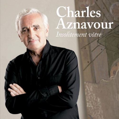 Insolitement Votre by Charles Aznavour - imusic.am
