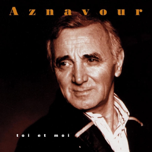 Toi Et Moi by Charles Aznavour - imusic.am