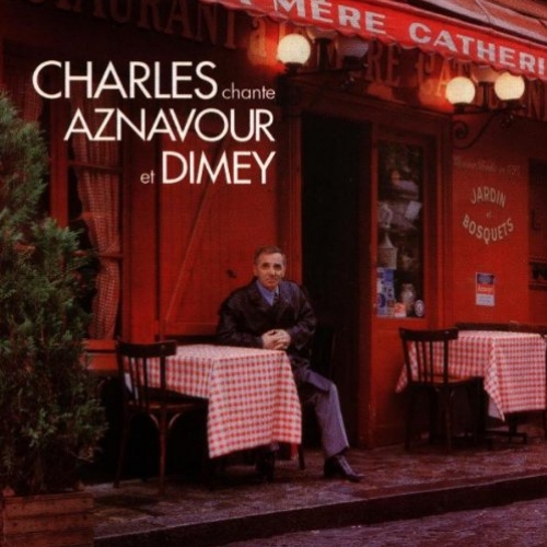 Chante Dimey by Charles Aznavour - imusic.am