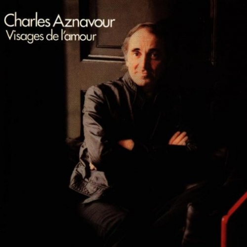 Visages De L'amour by Charles Aznavour - imusic.am