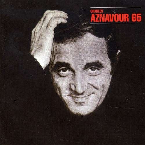 Charles Aznavour 65 by Charles Aznavour - imusic.am