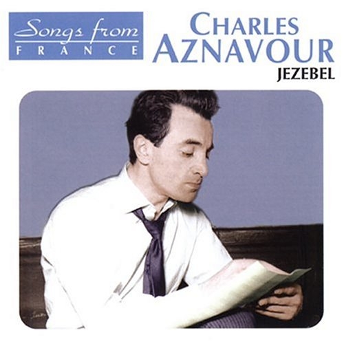 Chante Jezebel by Charles Aznavour - imusic.am